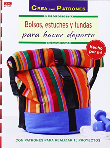 Crea Con Patrones. Bolsos, Estuches Y Fundas Para Hacer Deporte - Número 3