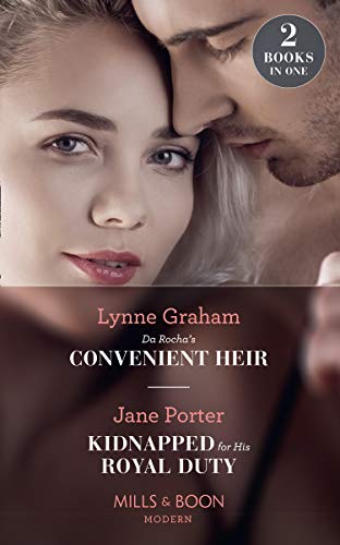 Da Rocha's Convenient Heir: Da Rocha's Convenient Heir (Vows for Billionaires) / Kidnapped for His Royal Duty (Stolen Brides) (Mills & Boon Modern) (English Edition)