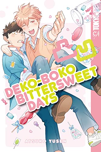 Dekoboko Bittersweet Days (Dekoboko Sugar Days Book 2) (English Edition)