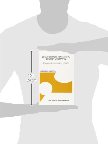 Desarrollo Del Pensamiento Lógico Y Matemático (4ª Ed.)