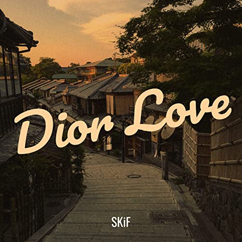 Dior Love [Explicit]