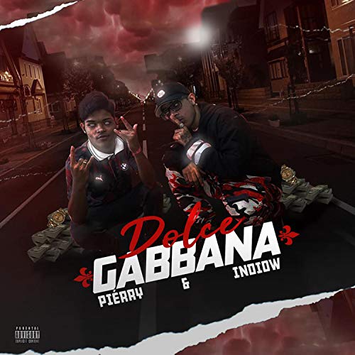 Dolce & Gabbanna [Explicit]