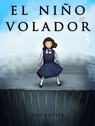 El Niño Volador 3 (Libro Ilustrado)