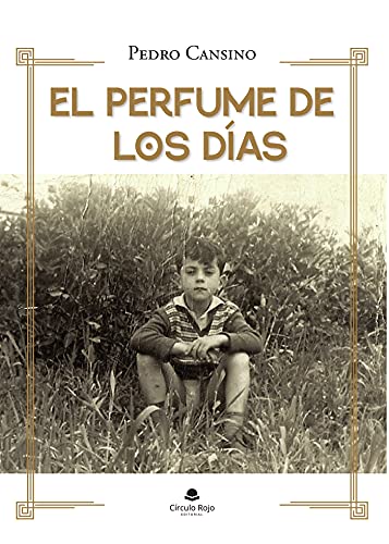 El perfume de los días