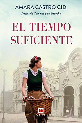 El tiempo suficiente: Un suceso del pasado resurge en el presente cuando el destino de dos familias vuelve a cruzarse (Grandes Novelas)