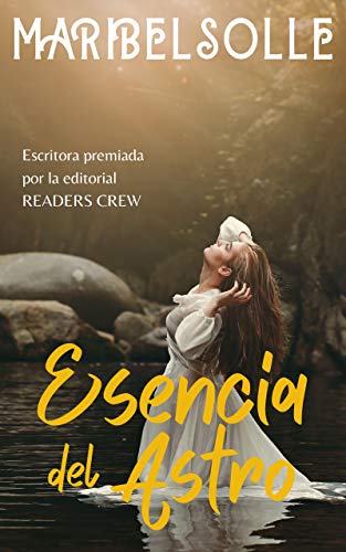 Esencia del Astro (Los Devonshire: Una saga romántica histórica llena de amor, amistad y sentimientos nº 5)