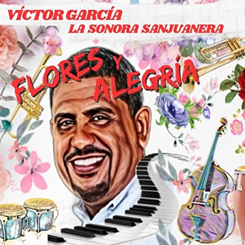 Flores y Alegria