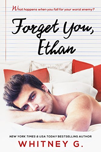 Forget You, Ethan (Sincerely Yours Book 2) (English Edition)