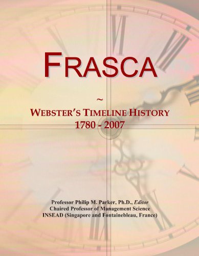 Frasca: Webster's Timeline History, 1780 - 2007