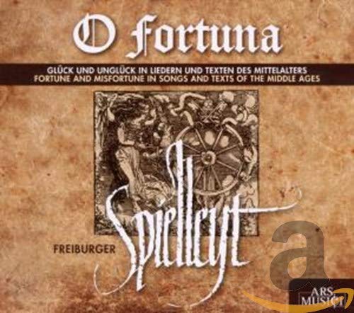 Freiburger Spielleyt - O Fortuna