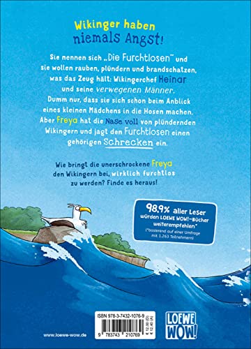 Freya und die Furchtlosen (Band 1) - Auf ins Gefecht!: Begleite Freya und die Wikinger auf ihren spannenden Reisen - Für Kinder ab 8 Jahren - Wow! Das will ich lesen.