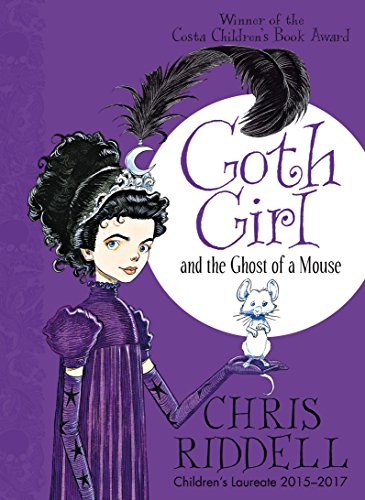 Goth Girl And The Ghost Of A Mouse: 01 (Goth Girl, 1)