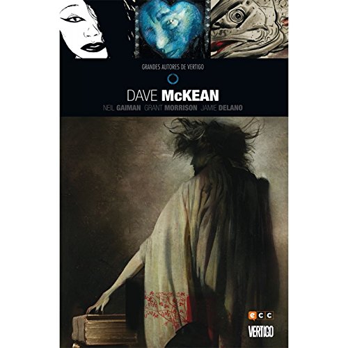 Grandes Autores Vertigo: Dave McKean