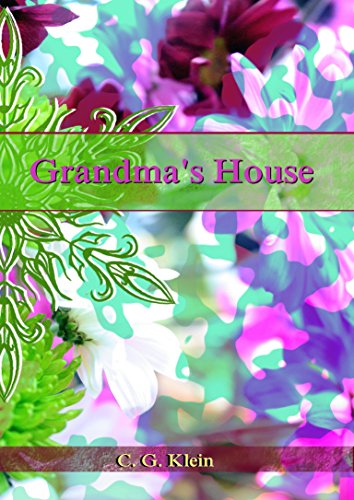 Grandma's House (Frankie and Cole Adventures! Book 1) (English Edition)
