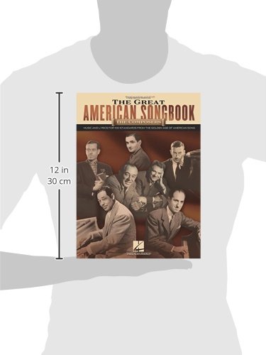 GRT AMER SONGBK THE COMPOSERS: The Composers, Music and Lyrics for 100 Standards from the Golden Age of American Song : Piano, Vocal, Guitar