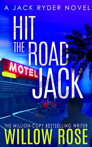 Hit the Road Jack: A wickedly suspenseful serial killer thriller (Jack Ryder Book 1) (English Edition)