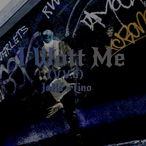 I Wott Me (feat.Lino) [V.V.S] [Explicit]