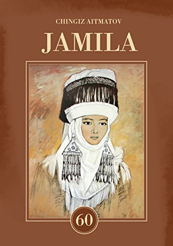 Jamila: Dedicated to the 60th Anniversary of the Author's Literary Legacy (English Edition)