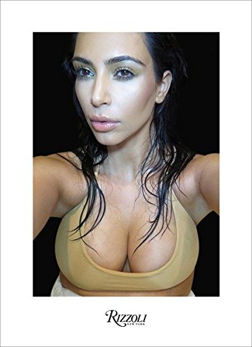 Kim Kardashian West: Selfish (Universe Publishing)