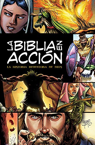 La Biblia En Acción: The Action Bible-Spanish Edition