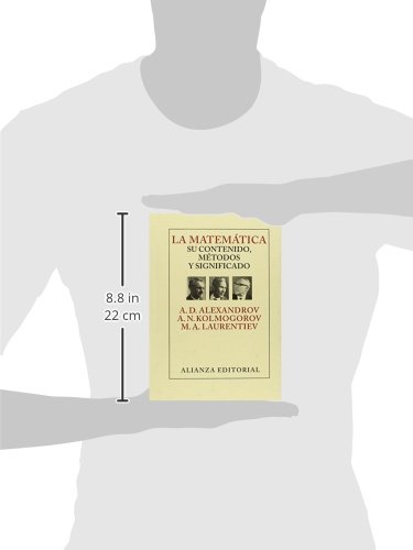 La matemática: su contenido, métodos y significado (Libros Singulares (Ls))