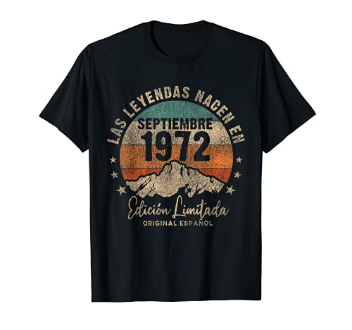 Las Leyendas nacen en Septiembre de 1972 49 Años Cumpleaños Camiseta