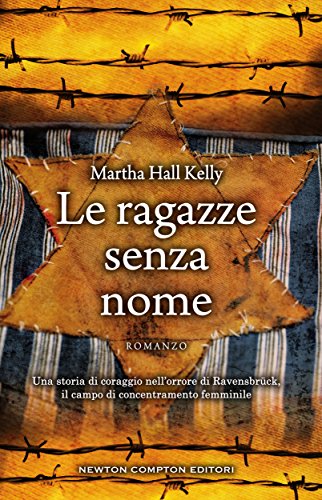 Le ragazze senza nome (eNewton Narrativa) (Italian Edition)