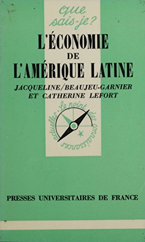 L'Économie de l'Amérique latine (Que Sais-Je ?) (French Edition)