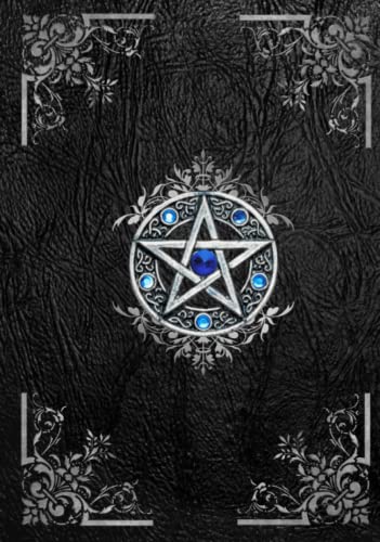 Libro de las Sombras: Cuaderno en Blanco Para Escribir Hechizos | Grimorio de Brujas y Hechizos | Para Practicantes de la Wicca, Brujas y Otros Aficionados a la Magia