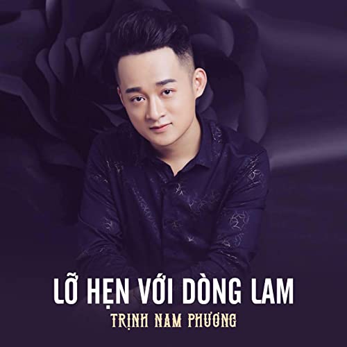 Lỡ Hẹn Với Dòng Lam