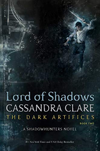 Lord of Shadows: Cassandra Clare: 2 (The Dark Artifices)