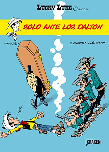 Lucky Luke Solo ante los Dalton (LUCKY LUKE CLASSICS)