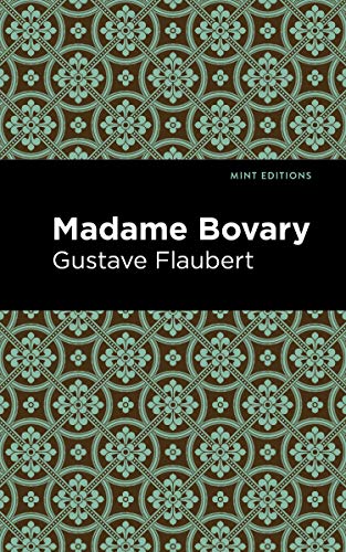 Madame Bovary (Mint Editions) (English Edition)