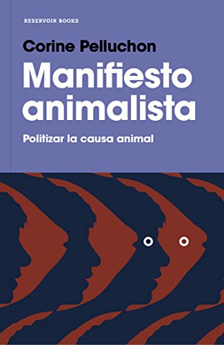 Manifiesto animalista (Reservoir Narrativa)