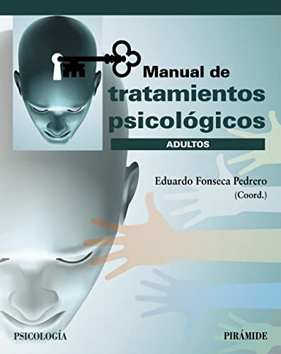 Manual de tratamientos psicológicos: Adultos