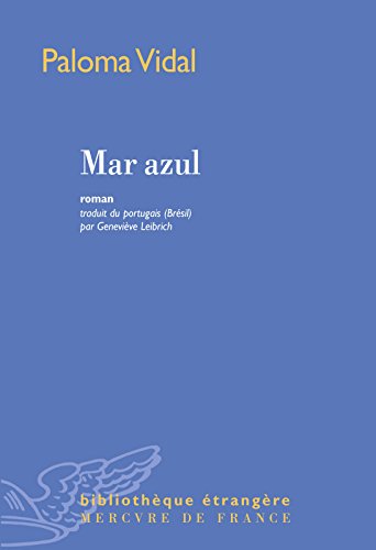 Mar azul (Bibliothèque étrangère) (French Edition)