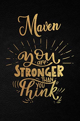 Maven You Are Stronger Than You Think: Personalized Initial Name Writing Journal / Notebook for Girls and Women. Perfect Uplifting & Inspirational ... Leather Design. (Uplifting Maven Journal)