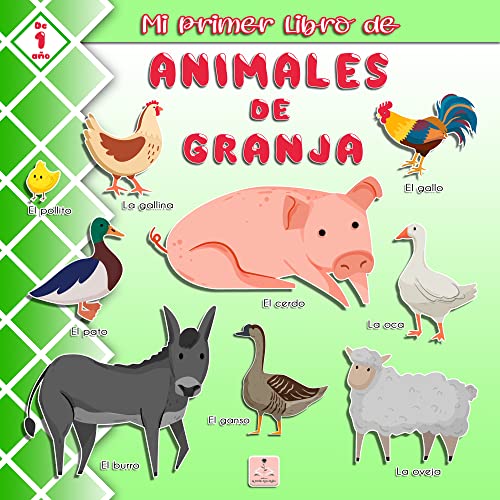 Mi primer libro de animales de granja: Mi primer libro imaginario de animales de granja | Un colorido libro educativo para niños a partir de 1 año | 20 animales de granja ilustrados