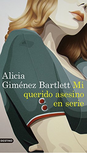 Mi querido asesino en serie (Áncora & Delfín nº 11)