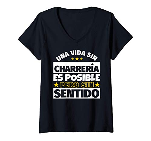 Mujer Charrería regalo gracioso Camiseta Cuello V