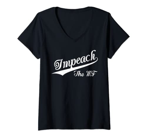 Mujer Gráfico de estilo retro vintage Impeach The MF Camiseta Cuello V