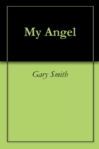 My Angel (English Edition)
