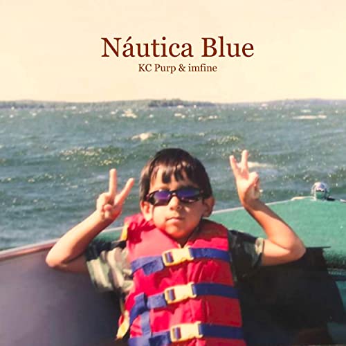 Náutica Blue [Explicit]