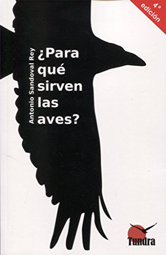 Para que sirven las aves? (4ª ed. - 2017)