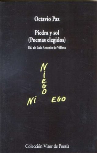 Piedra y sol: Poemas elegidos: 666 (Visor de Poesía)