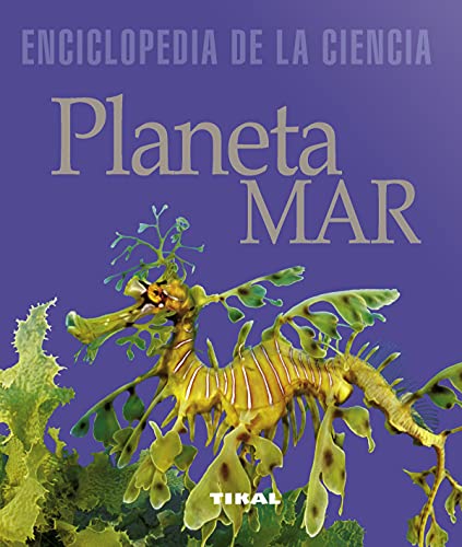 Planeta mar (Enciclopedia De La Ciencia)