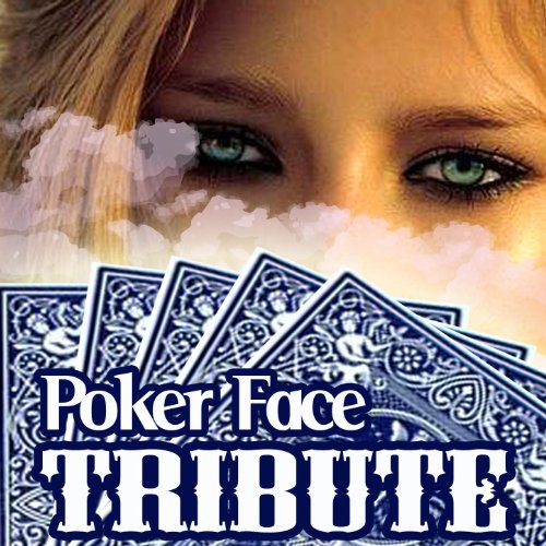 Poker Face (Lady Gaga Salute)