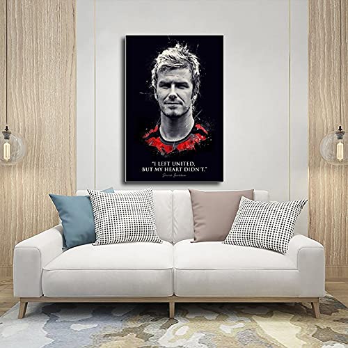 Póster de la estrella de fútbol con citas inspiradoras David Beckham 2, para decoración de la pared, para sala de estar, dormitorio, decoración sin marco, 40 x 60 cm