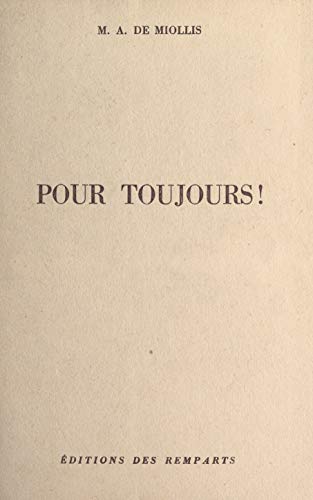 Pour toujours ! (French Edition)