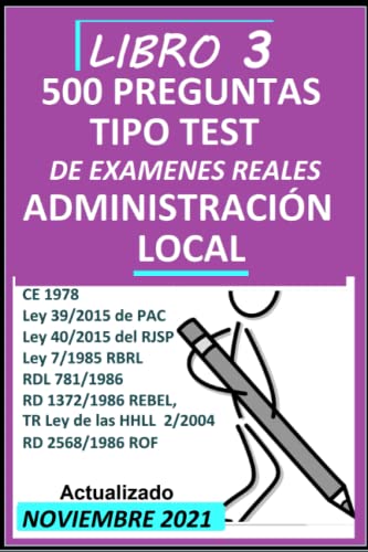 Preguntas tipo tets Temario común administración local. Libro 3. 10 Simulacros de examen: Oposiciones adminsitración local (Oposiciones Administración Local)